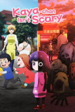 Kaya-chan Isn’t Scary (2026) Sub Indo